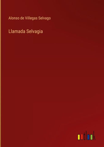 Llamada Selvagia
