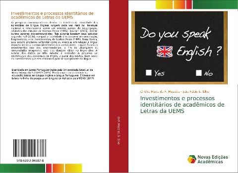 Investimentos e processos identitários de acadêmicos de Letras da UEMS