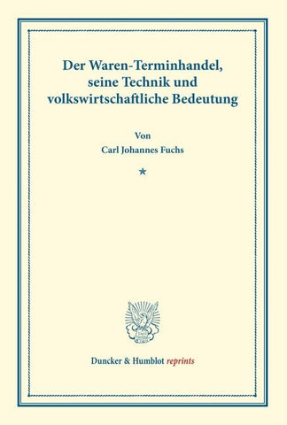 Der Waren-Terminhandel,