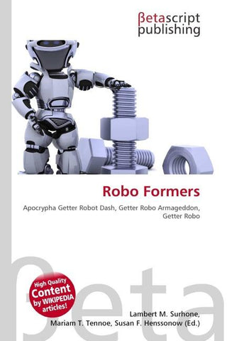 Robo Formers