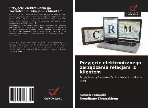 Przyj¿cie elektronicznego zarz¿dzania relacjami z klientem