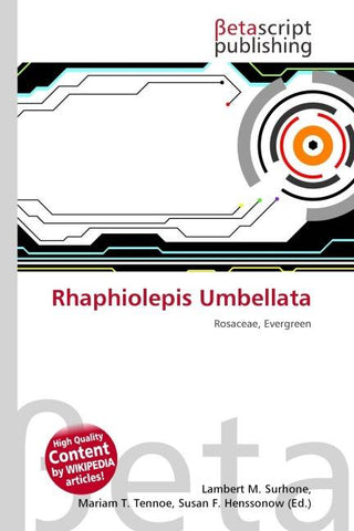 Rhaphiolepis Umbellata
