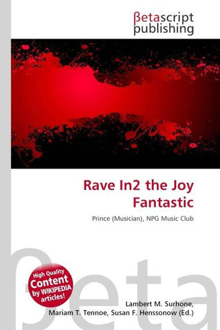 Rave In2 the Joy Fantastic