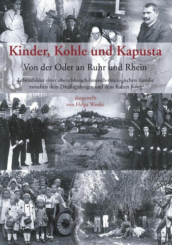 Kinder, Kohle und Kapusta