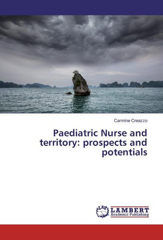 Paediatric Nurse and territory: prospects and potentials