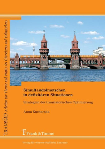 Simultandolmetschen in defizitären Situationen