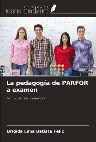 La pedagogía de PARFOR a examen