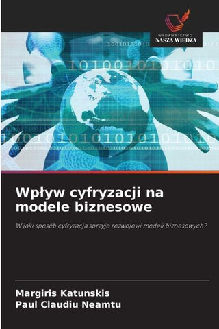 Wp¿yw cyfryzacji na modele biznesowe