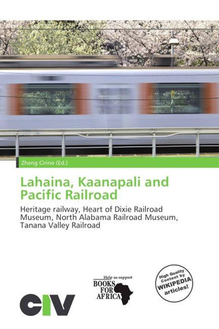 Lahaina, Kaanapali and Pacific Railroad