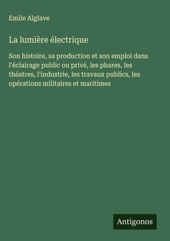 La lumière électrique