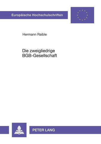 Die zweigliedrige BGB-Gesellschaft