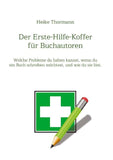 Der Erste-Hilfe-Koffer für Buchautoren