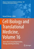 Cell Biology and Translational Medicine, Volume 16