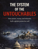 THE SYSTEM OF THE UNTOUCHABLES