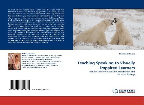 Teaching Speaking to Visually Impaired Learners