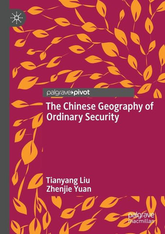 The Chinese Geography of Ordinary Security