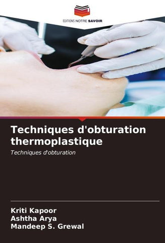 Techniques d'obturation thermoplastique