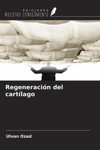 Regeneración del cartílago