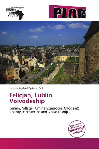 Felicjan, Lublin Voivodeship