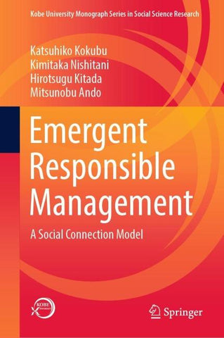 Emergent Responsible Management