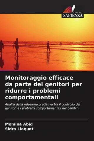 Monitoraggio efficace da parte dei genitori per ridurre i problemi comportamentali