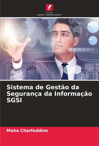 Sistema de Gestão da Segurança da Informação SGSI