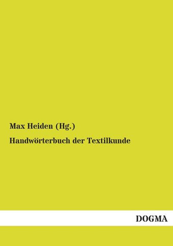 Handwörterbuch der Textilkunde