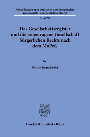 Das Gesellschaftsregister und die eingetragene Gesellschaft bürgerlichen Rechts nach dem MoPeG