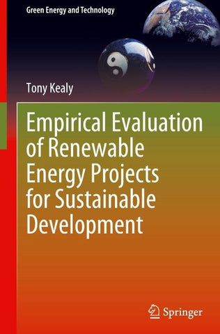 Empirical Evaluation of Renewable Energy Projects for Sustainable Development