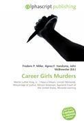 Career Girls Murders