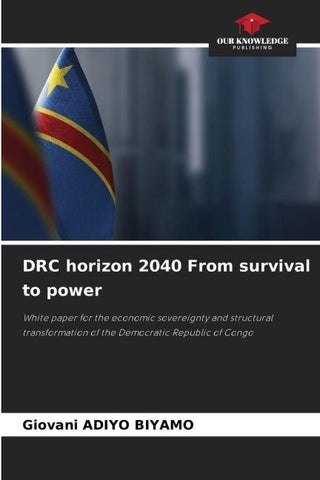 DRC horizon 2040 From survival to power