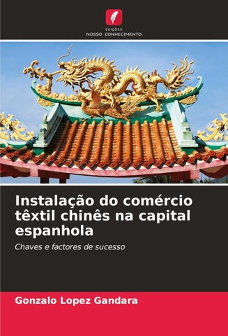 Instalação do comércio têxtil chinês na capital espanhola