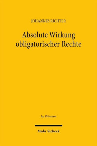 Absolute Wirkung obligatorischer Rechte