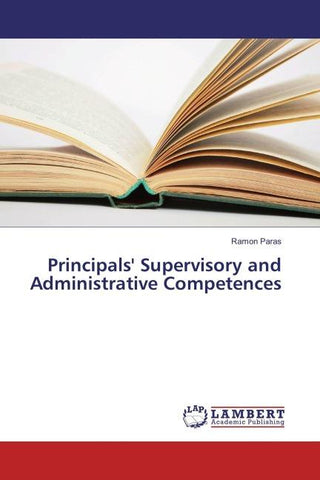 Principals' Supervisory and Administrative Competences