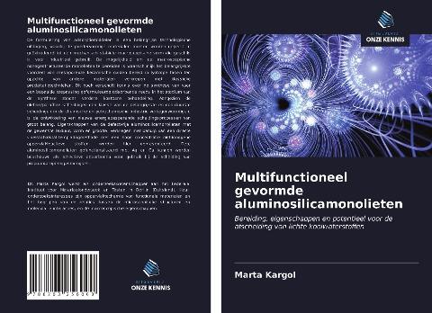 Multifunctioneel gevormde aluminosilicamonolieten