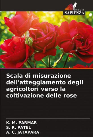 Scala di misurazione dell'atteggiamento degli agricoltori verso la coltivazione delle rose