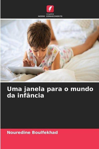 Uma janela para o mundo da infância