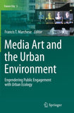 Media Art and the Urban Environment