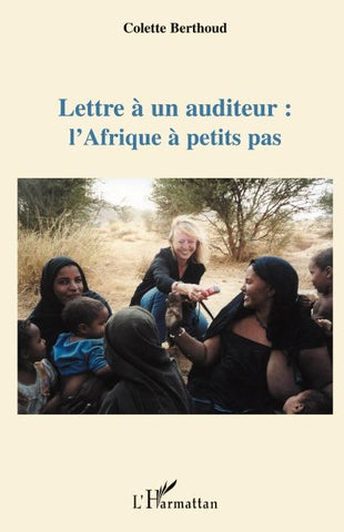 Lettre à un auditeur : l'Afrique à petits pas