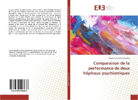 Comparaison de la performance de deux hôpitaux psychiatriques
