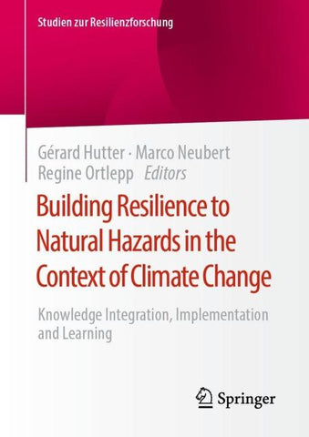 Building Resilience to Natural Hazards in the Context of Climate Change