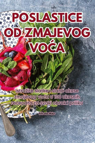 POSLASTICE OD ZMAJEVOG VO¿A