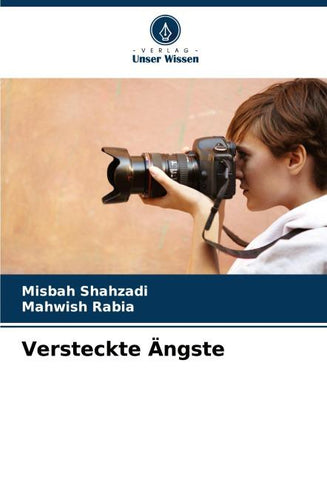 Versteckte Ängste