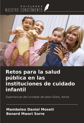 Retos para la salud pública en las instituciones de cuidado infantil
