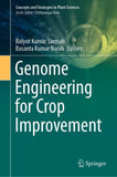 Genome Engineering for Crop Improvement