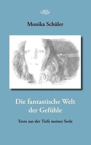 Die fantastische Welt der Gefühle