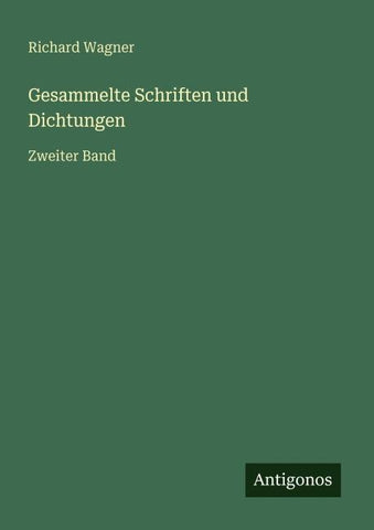 Gesammelte Schriften und Dichtungen