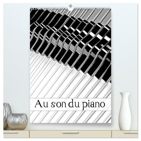 Au son du piano (Calendrier mural 2026 DIN A2 horizontal) calendrier de bureau