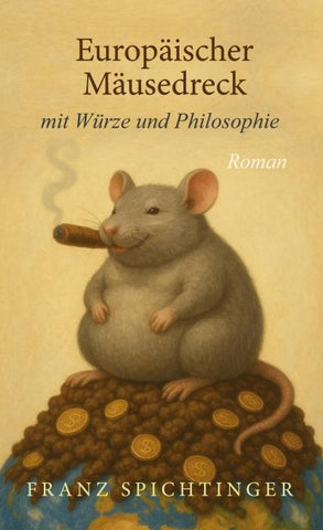 Europäischer Mäusedreck mit Würze und Philosophie