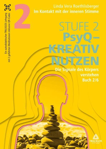 Im Kontakt mit der inneren Stimme | Stufe 2